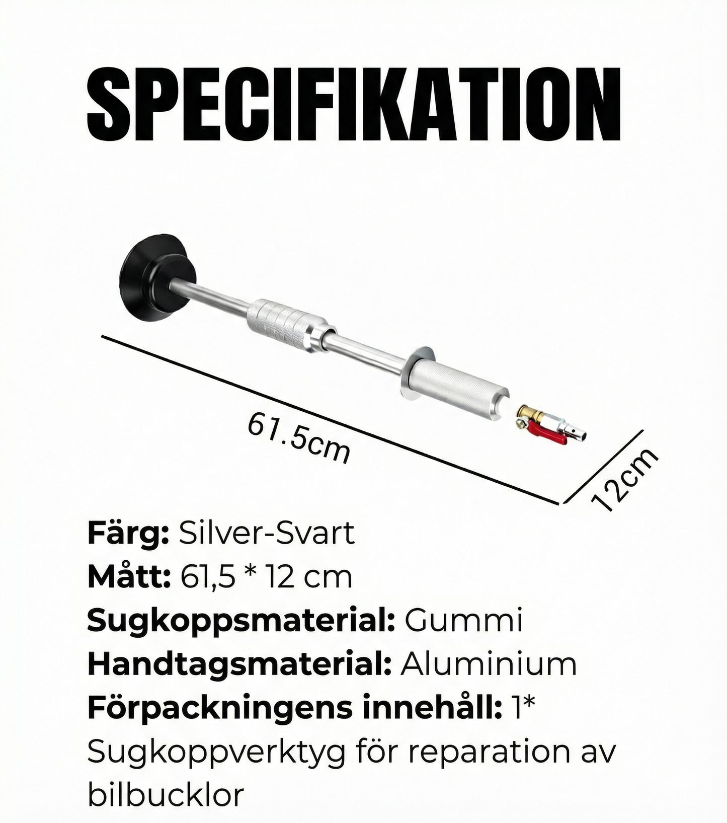 Kraftfull dubbel sugkopp för bucklor i bilen